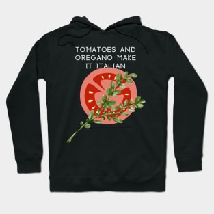 TOMATO QUOTES Hoodie